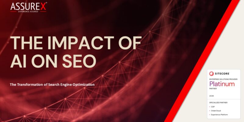 Assurex - Sitecore Platinum Partner about AI in SEO